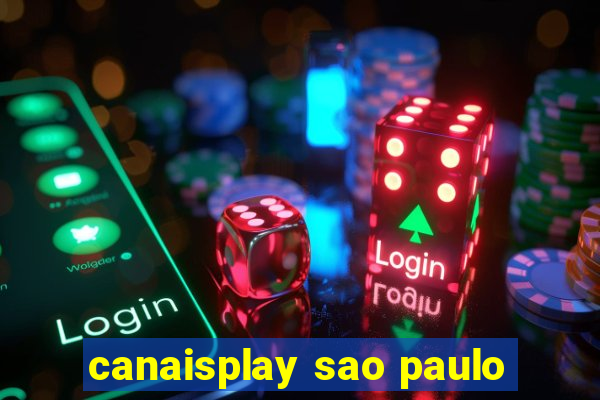 canaisplay sao paulo